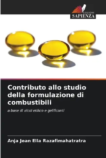 Contributo allo studio della formulazione di combustibili by Anja Jean Ella Razafimahatratra