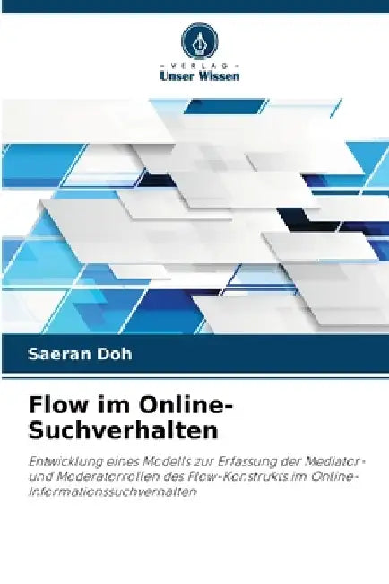 Flow im Online-Suchverhalten by Saeran Doh