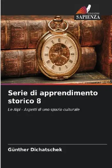 Serie di apprendimento storico 8 by Günther Dichatschek