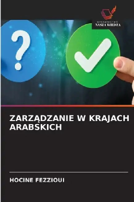 ZarzĄdzanie W Krajach Arabskich by Hocine Fezzioui