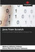 Java from Scratch by Melissa Johanna Aldana, Diana Marcela Rivera Valencia