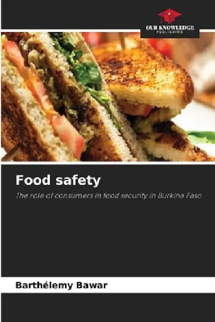 Food safety by Barthélemy Bawar