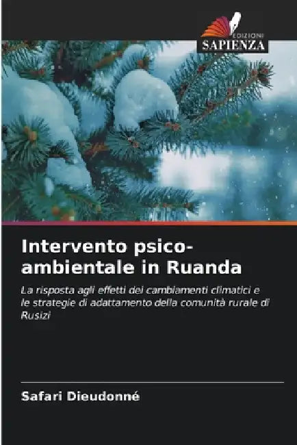 Intervento psico-ambientale in Ruanda by Safari Dieudonné