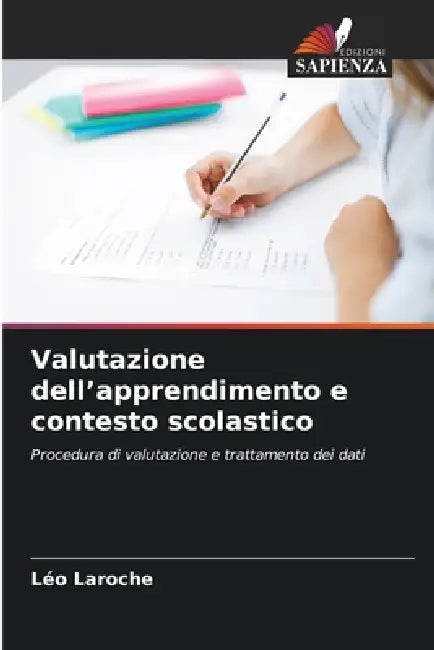 Valutazione dell'apprendimento e contesto scolastico by Léo Laroche