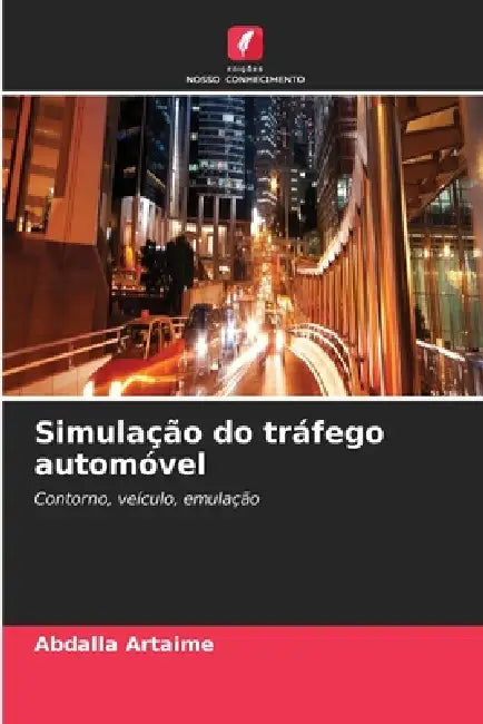 Simulação do tráfego automóvel by Abdalla Artaime