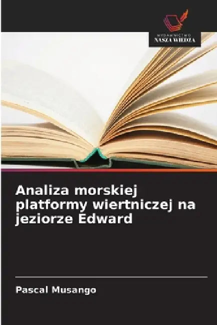 Analiza morskiej platformy wiertniczej na jeziorze Edward by Pascal Musango