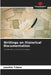 Writings on Historical Documentation by Joachim Tchéro