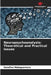 Neuropsychoanalysis: Theoretical and Practical Issues by Serafino Malaguarnera