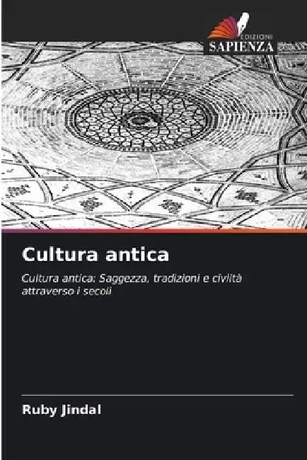 Cultura antica by Ruby Jindal