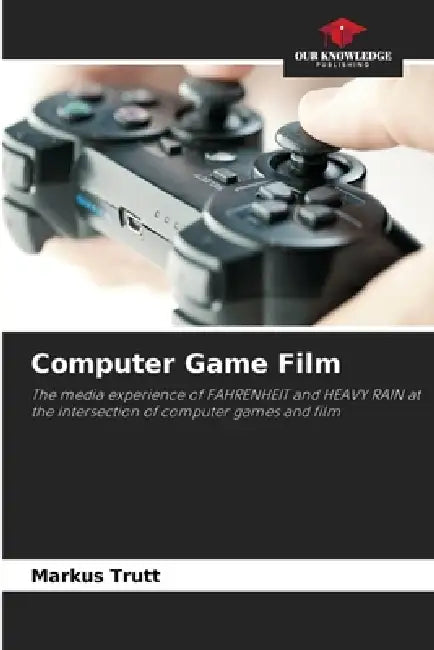 Computer Game Film by Markus Trutt