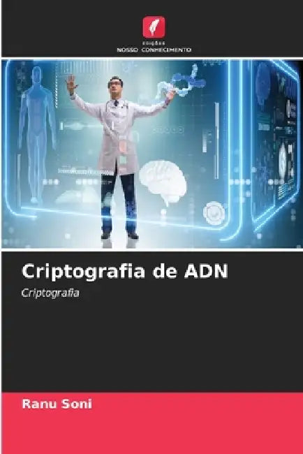 Criptografia de ADN by Ranu Soni