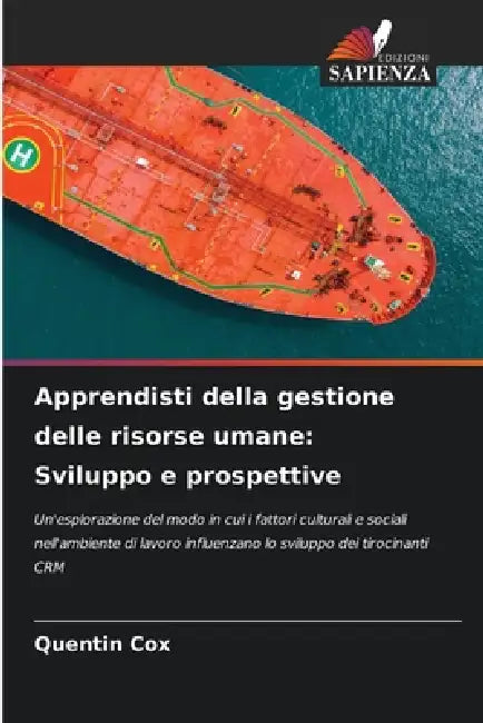 Apprendisti della gestione delle risorse umane: Sviluppo e prospettive by Quentin Cox