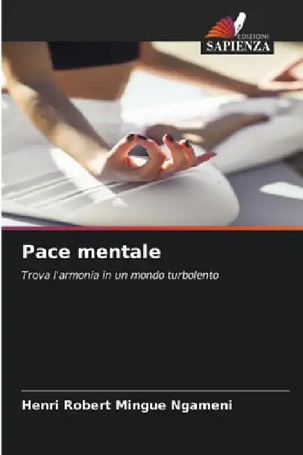 Pace mentale by Henri Robert Mingue Ngameni