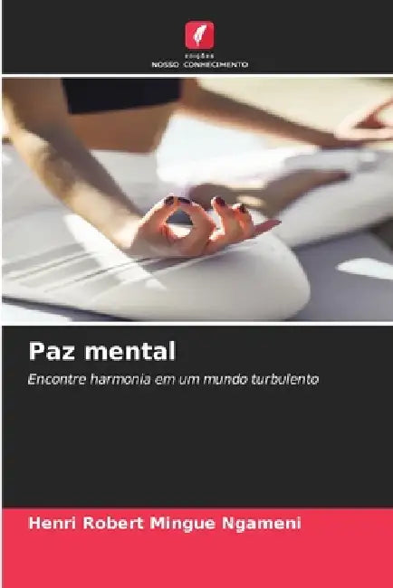 Paz mental by Henri Robert Mingue Ngameni