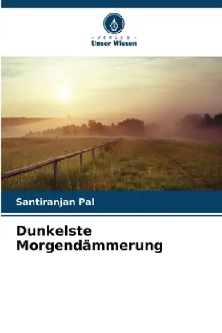 Dunkelste Morgendämmerung by Santiranjan Pal