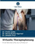 Virtuelle Therapieplanung by Pratik Galhe, Manoj Kumar Agarwal, Deepak Goel