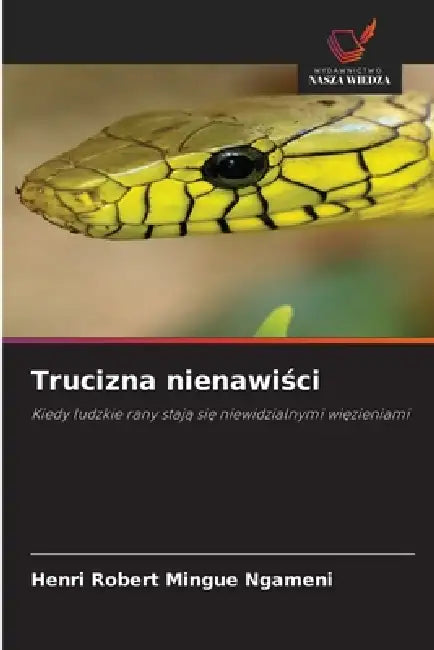Trucizna nienawiści by Henri Robert Mingue Ngameni