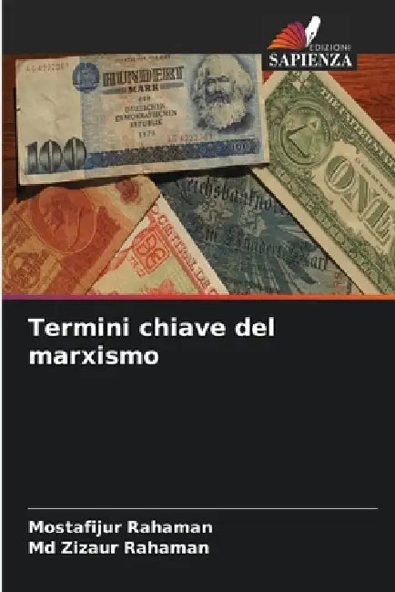 Termini chiave del marxismo by Mostafijur Rahaman, Zizaur Rahaman