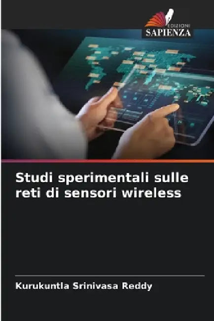 Studi sperimentali sulle reti di sensori wireless by Kurukuntla Srinivasa Reddy