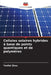 Cellules solaires hybrides à base de points quantiques et de polymères by Yunfei Zhou