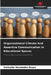 Organizational Climate And Assertive Communication In Educational Spaces by Zurisadai Hernández Reyes