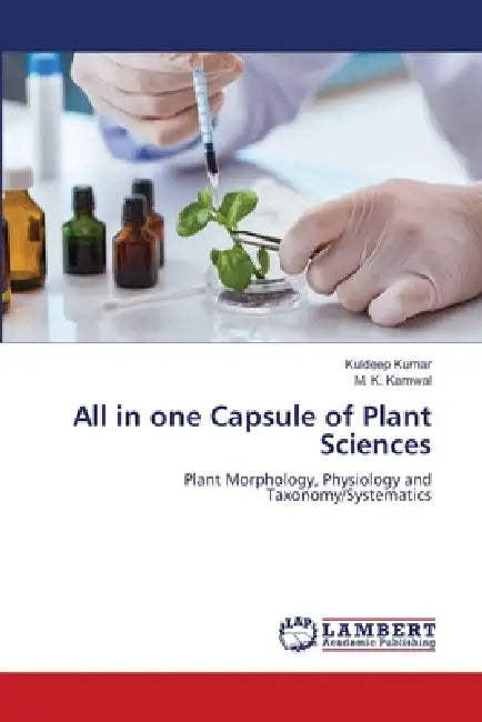 All in one Capsule of Plant Sciences by Kuldeep Kumar, M. K. Karnwal