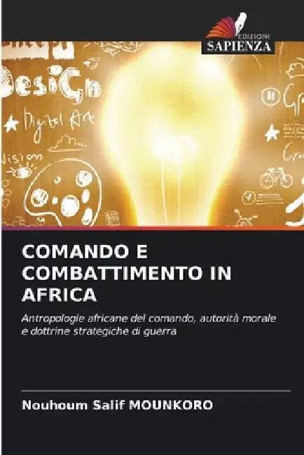 Comando E Combattimento in Africa by Nouhoum Salif Mounkoro