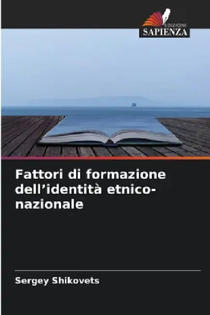 Fattori di formazione dell'identità etnico-nazionale by Sergey Shikovets