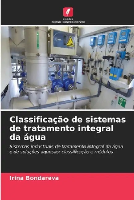 Classificação de sistemas de tratamento integral da água by Irina Bondareva