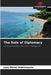 The Role of Diplomacy by Jean Michel Andrianasolo