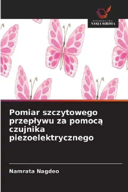 Pomiar szczytowego przeplywu za pomocą czujnika piezoelektrycznego by Namrata Nagdeo