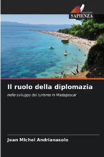 Il ruolo della diplomazia by Jean Michel Andrianasolo