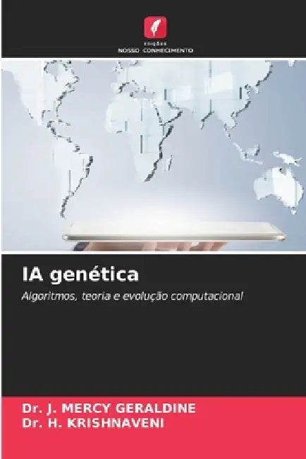 IA genética by J. Mercy Geraldine, H. Krishnaveni