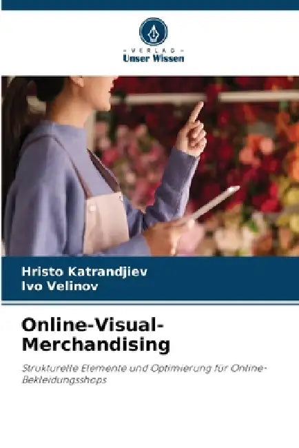Online-Visual-Merchandising by Hristo Katrandjiev, Ivo Velinov