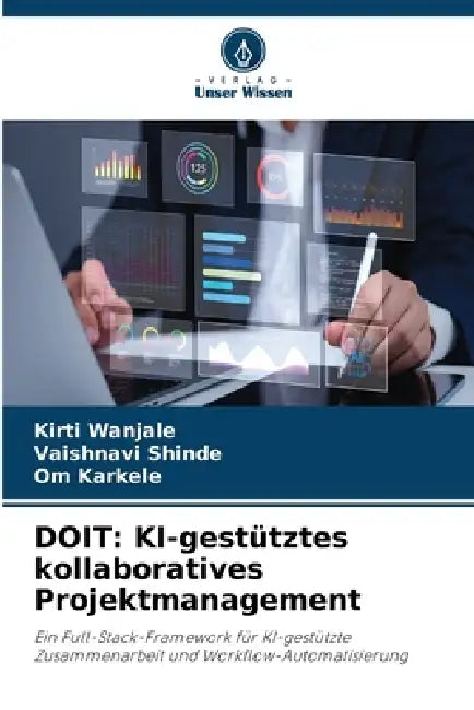 Doit: KI-gestütztes kollaboratives Projektmanagement by Kirti Wanjale, Vaishnavi Shinde, Om Karkele