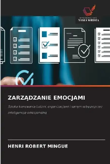 ZarzĄdzanie Emocjami by Henri Robert Mingue