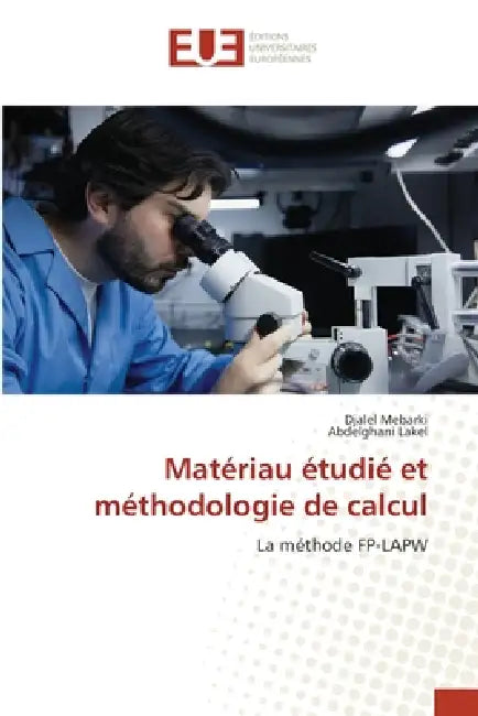 Matériau Étudié Et Méthodologie De Calcul by Djalel Mebarki