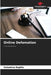 Online Defamation by Valentina Rapillo