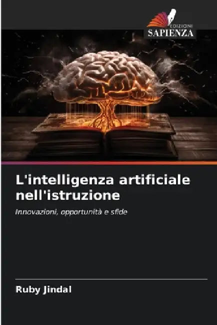 L'intelligenza artificiale nell'istruzione by Ruby Jindal