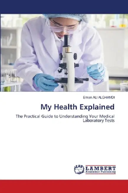 My Health Explained by Eman Ali Alghamdi