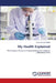 My Health Explained by Eman Ali Alghamdi