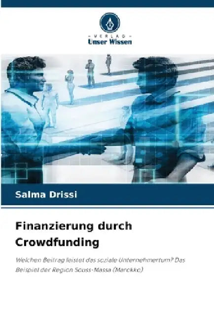 Finanzierung durch Crowdfunding by Salma Drissi