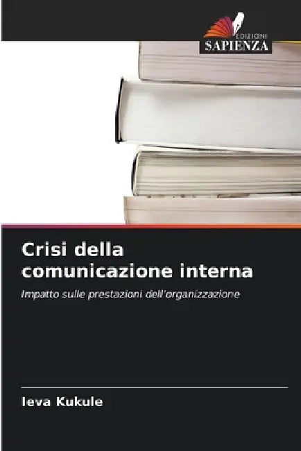 Crisi della comunicazione interna by Ieva Kukule