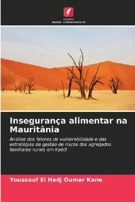Insegurança alimentar na Mauritânia by Youssouf El Hadj Oumar Kane