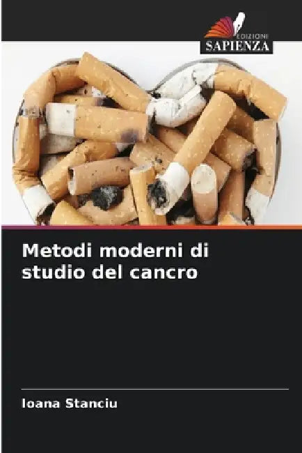 Metodi moderni di studio del cancro by Ioana Stanciu