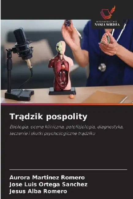 Trądzik pospolity by Aurora Martínez Romero, José Luis Ortega Sanchez, Jesus Alba Romero
