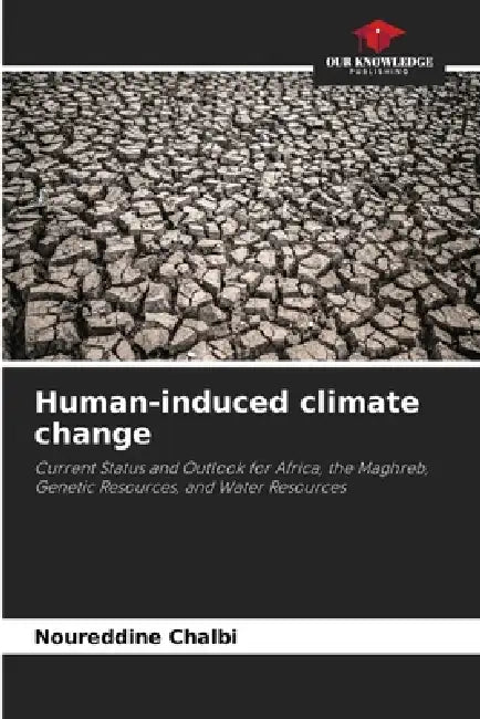 Human-induced climate change by Noureddine Chalbi