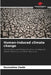 Human-induced climate change by Noureddine Chalbi