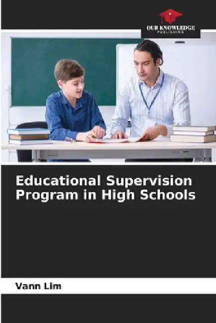 Educational Supervision Program in High Schools by Vann Lim
