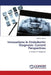 Innovations in Endodontic Diagnosis: Current Perspectives by Mohit K. Gunwal